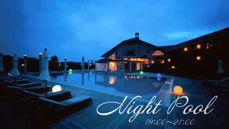 夏夜の輝き、ホテルアナガのナイトプール